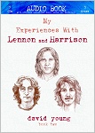 My Experiences With Lennon and Harrison